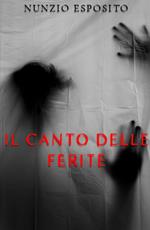 Il canto delle ferite. Storie di malinconie