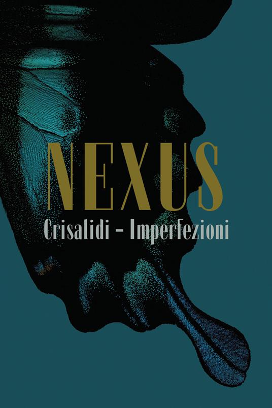 Crisalidi - Imperfezioni - Nexus - ebook