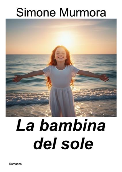 La bambina del sole - Simone Murmora - copertina
