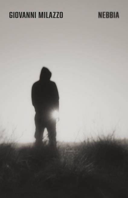 Nebbia - Giovanni Milazzo - copertina
