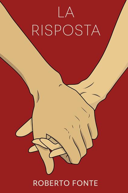 La risposta - Roberto Fonte - ebook