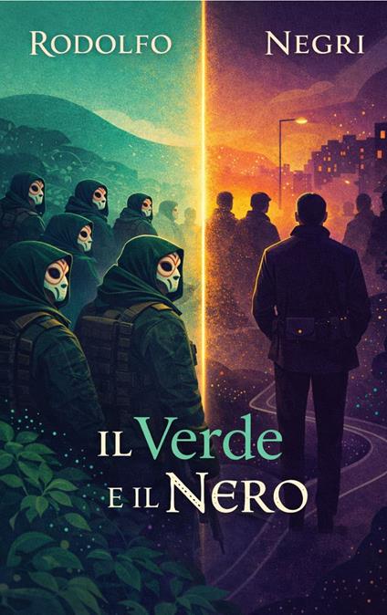 Il verde e il nero - Rodolfo Negri - copertina