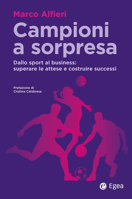 Campioni a sorpresa - Marco Alfieri - copertina