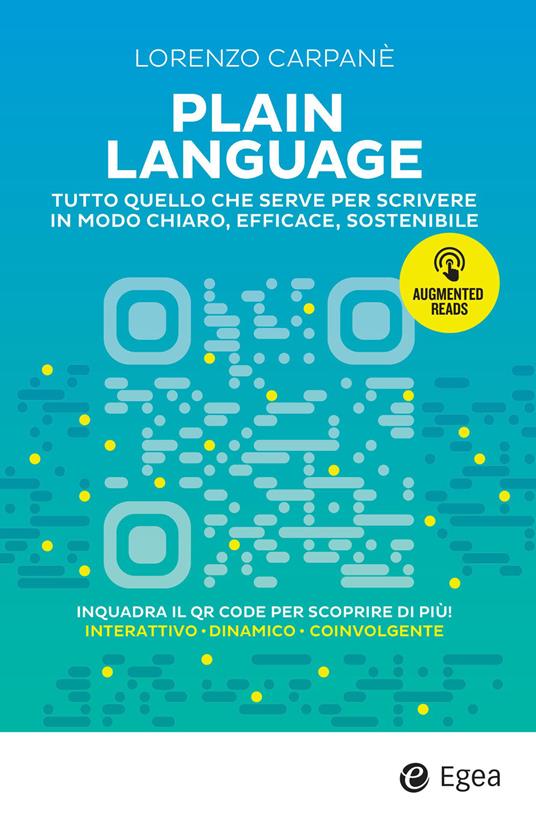 Plain language. Tutto quello che serve per scrivere in modo chiaro, efficace, sostenibile - Lorenzo Carpanè - copertina
