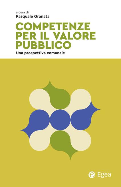 Competenze per il valore pubblico. Una prospettiva comunale - Pasquale Granata - ebook