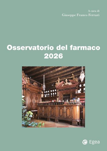 Osservatorio del farmaco 2026 - Giuseppe Franco Ferrari - ebook