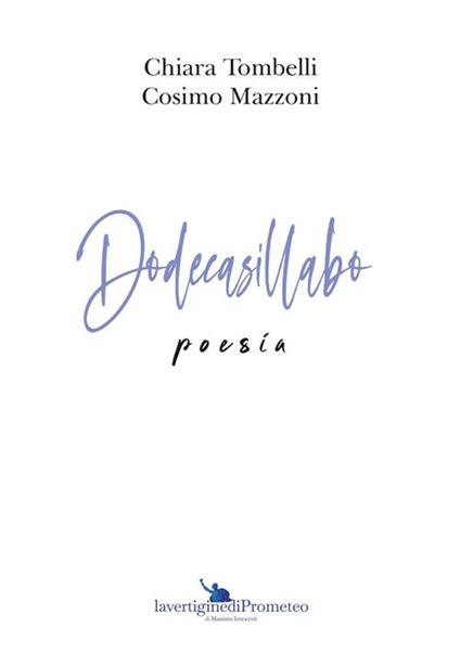 Dodecasillabo - Chiara Tombelli,Cosimo Mazzoni - copertina