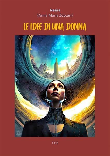 Le idee di una donna - Neera - ebook