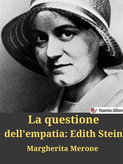 La questione dell'empatia: Edith Stein - Margherita Merone - ebook