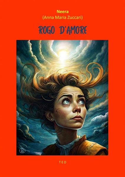 Rogo d'amore - Neera - ebook
