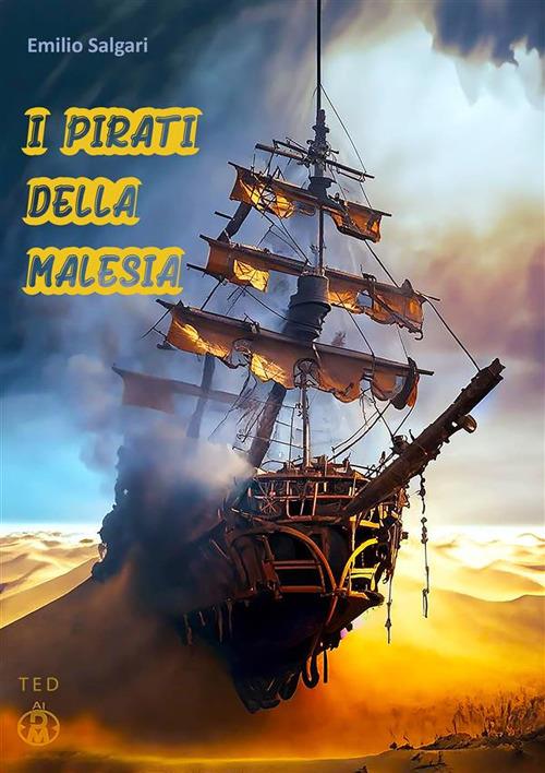 I pirati della Malesia - Emilio Salgari - ebook