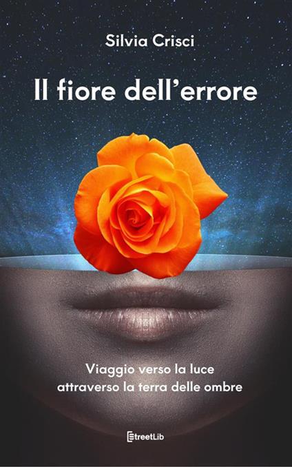 Il fiore dell'errore - Silvia Crisci - ebook
