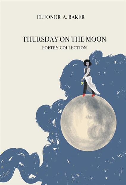 Thursday on the moon - ELEONOR A. BAKER - ebook