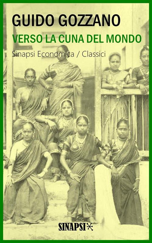 Verso la cuna del mondo - Guido Gozzano - ebook
