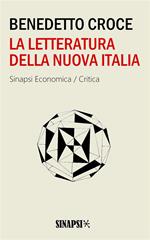 La letteratura della nuova Italia. Vol. 1-5