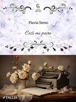 Così mi pare. Chiose, cosette e cose