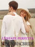 L' estate perfetta
