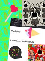 L' attrazione delle calamità