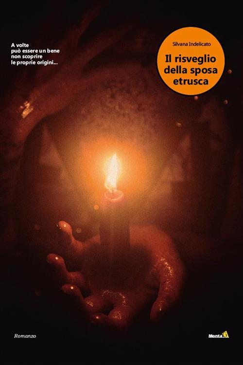 Il risveglio della sposa etrusca - Silvana Indelicato - ebook