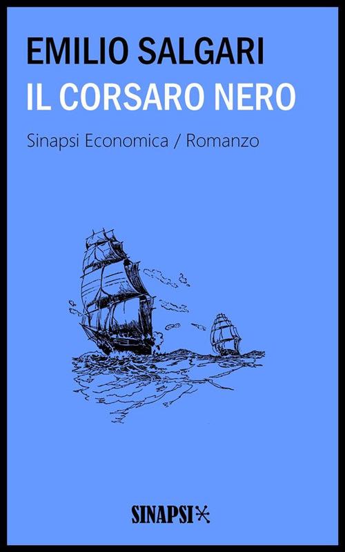 Il Corsaro Nero. Ediz. integrale - Emilio Salgari - ebook