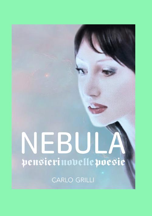 Nebula - Carlo Grilli - copertina