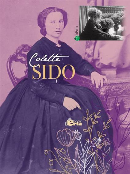 Sido - Colette,Eliana Ferioli - ebook