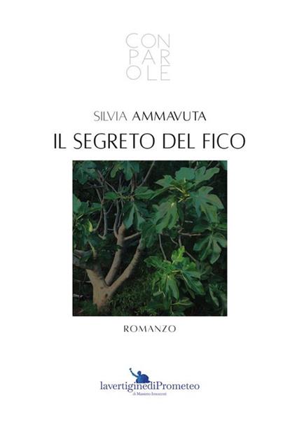 Il segreto del fico - Silvia Ammavuta - copertina