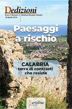 Dedizioni. Rivista di politiche culturali in Calabria (2024). Vol. 3: Dedizioni. Rivista di politiche culturali in Calabria (2024)