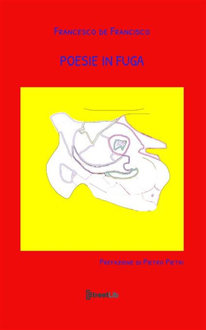 Poesie in fuga - Francesco De Francisco - copertina