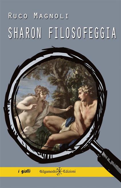 Sharon filosofeggia - Ruco Magnoli - ebook