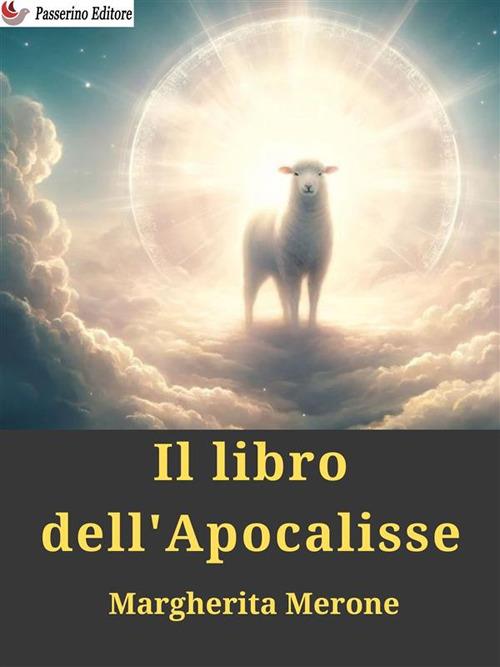 Il libro dell'Apocalisse - Margherita Merone - ebook