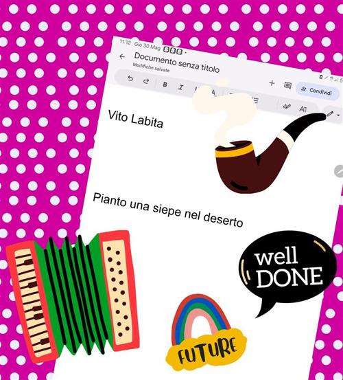 Pianto una siepe nel deserto - Vito Labita - ebook