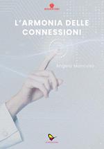 L'armonia delle connessioni
