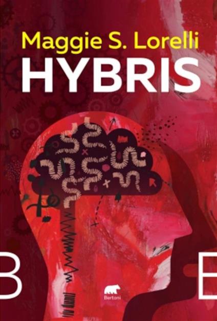 Hybris - Maggie S. Lorelli - ebook