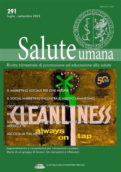 La salute umana. Rivista trimestrale di promozione ed educazione alla salute. Vol. 291 - Giuseppe Fattori - ebook
