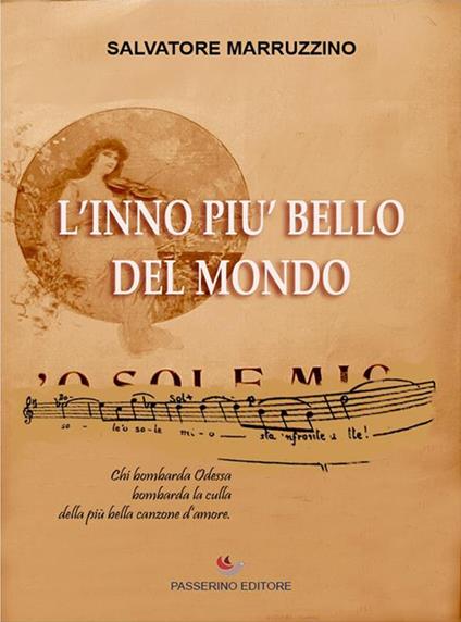 L' inno più bello del mondo - Salvatore Marruzzino - ebook