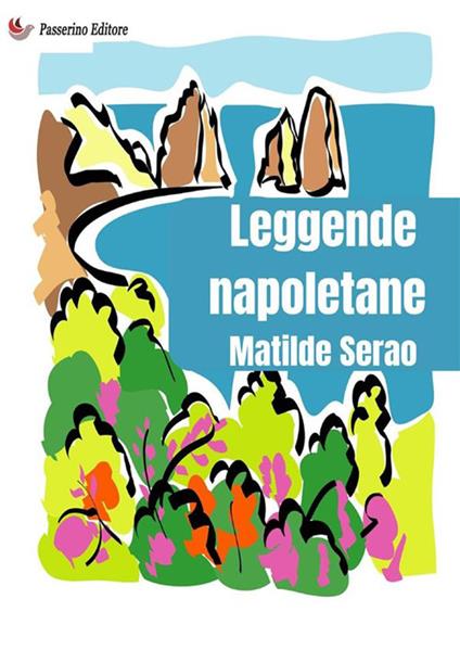 Leggende napoletane - Matilde Serao - copertina