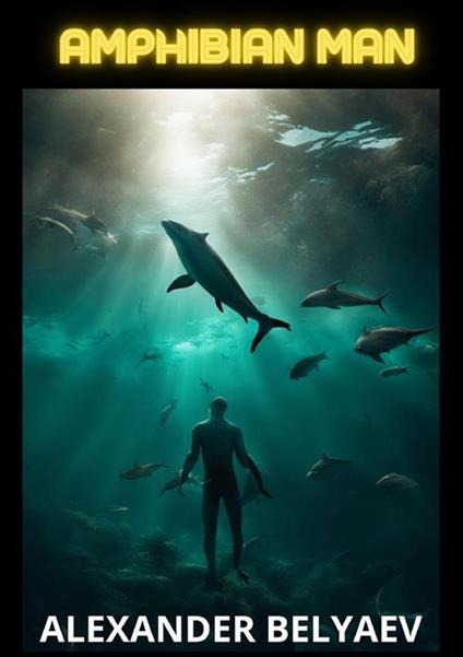Amphibian man - Alexander Belyaev - copertina