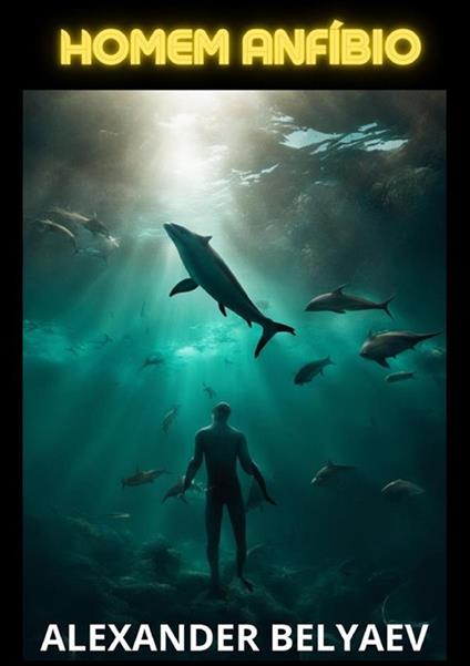 Homem anfíbio - Alexander Belyaev - copertina