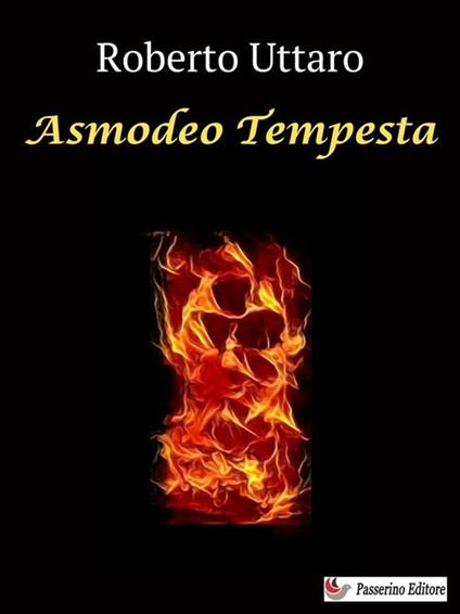 La tempesta di Asmodeo - Roberto Uttaro - ebook