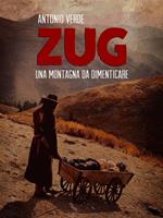 Zug. Una montagna da dimenticare