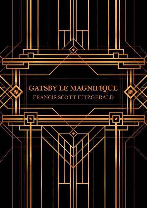 Gatsby le Magnifique - Francis Scott Fitzgerald - copertina