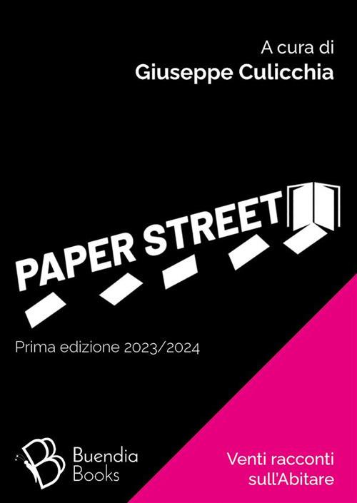 Paper street. Venti racconti sull'abitare - Giuseppe Culicchia - ebook