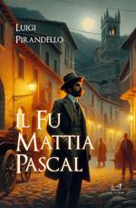 Il fu Mattia Pascal