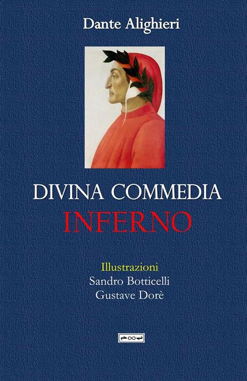 La Divina Commedia. Inferno - Dante Alighieri - copertina
