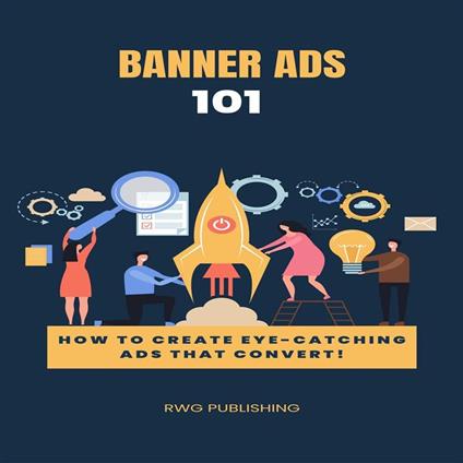 Banner Ads 101