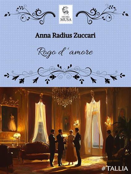 Rogo d'amore - Anna Zuccari Radius - ebook