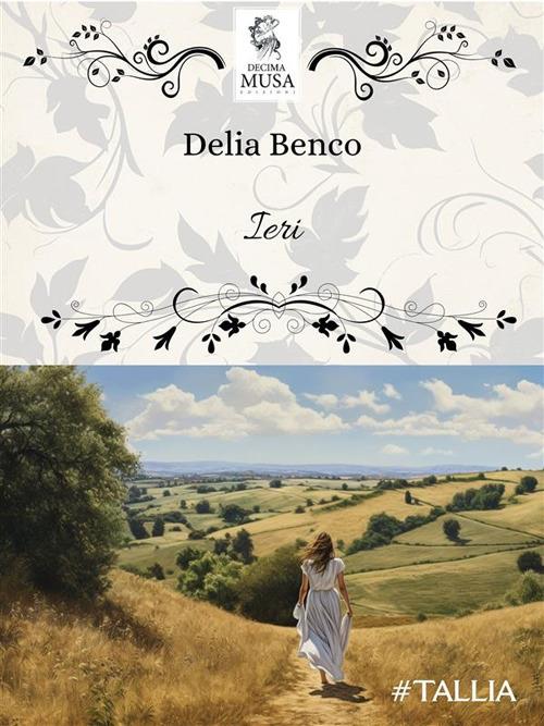 Ieri - Delia Benco - ebook