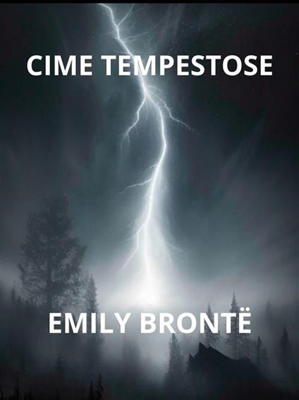 Cime tempestose - Emily Brontë - ebook