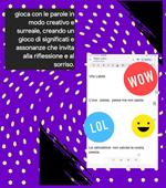 L' uva passa, passa ma non saluta. La calcolatrice non calcola la nostra poesia